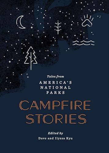 Campfire Stories: Tales from America's National Parks von Mountaineers Books
